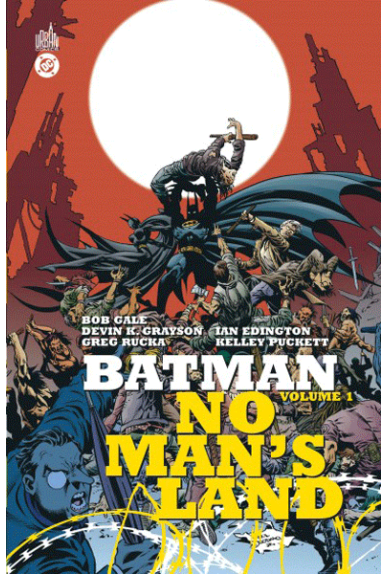 Batman No Man's Land Partie... Batman No Man's Land Partie...