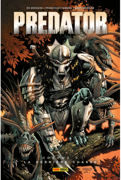 Predator Tome 3 : La Dernière Chasse