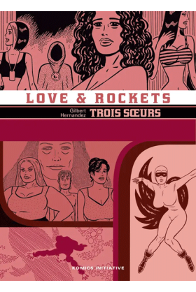 Love & Rockets intégrale...