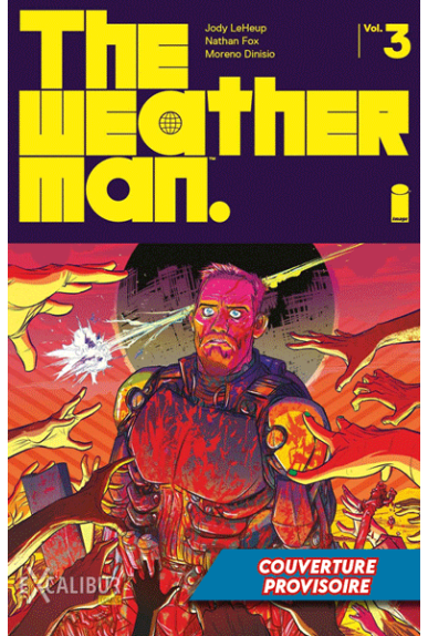 The Weatherman tome 3 The Weatherman tome 3