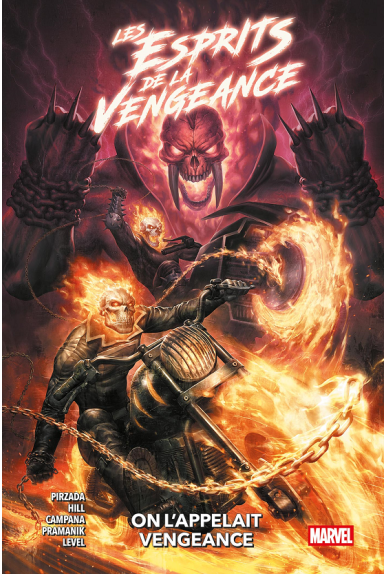Ghost Rider - Les esprits de la vengeance : On l'appelait Vengeance Ghost Rider - Les esprits de la vengeance : On l'appelait Vengeance