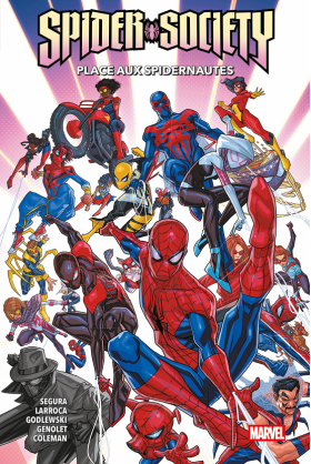 Spider-Society : Place aux Spidernautes - 100 % Marvel