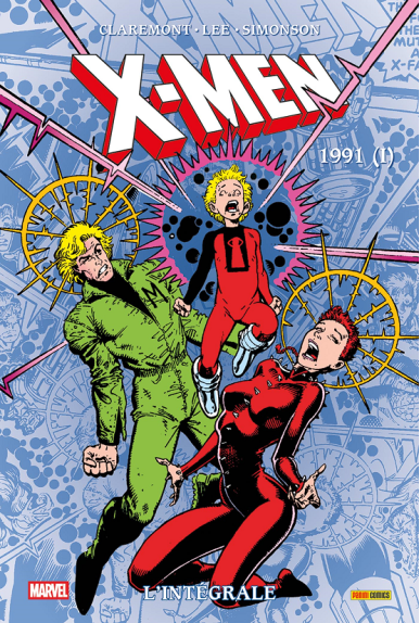 X-Men L'intégrale 1991 (I) (nouvelle édition)