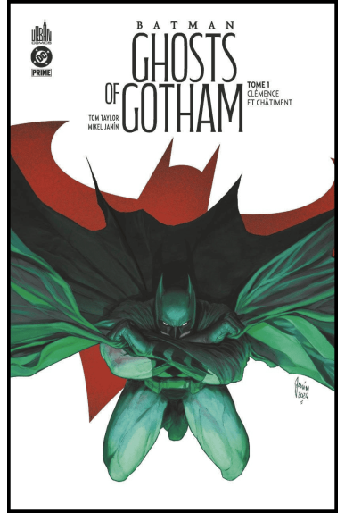 Batman Ghosts of Gotham Tome 1 Excalibur Urban Comics
