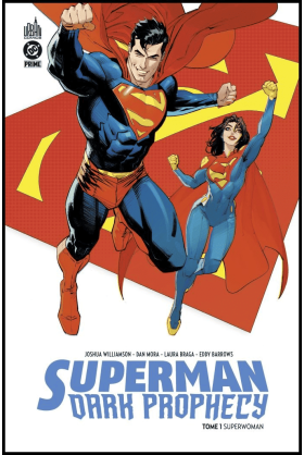 Superman Dark Prophecy Tome 1 Excalibur Comics Urban