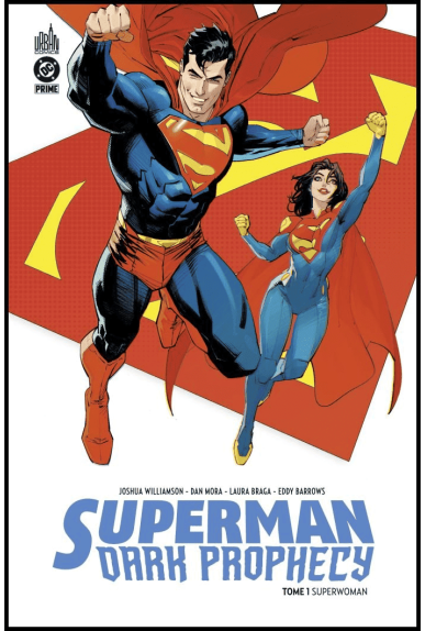 Superman Dark Prophecy Tome 1 Excalibur Comics Urban Superman Dark Prophecy Tome 1 Excalibur Comics Urban