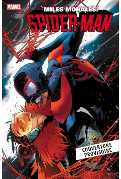 Miles Morales Tome 5 Miles Morales Tome 5
