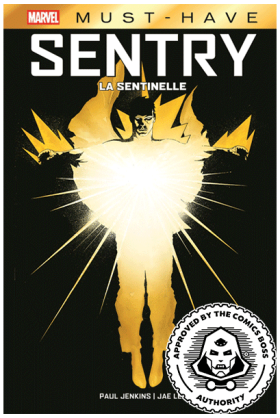 Sentry : La Sentinelle -...