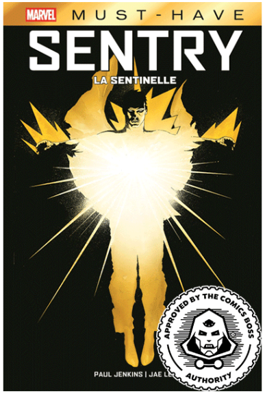 Sentry : La Sentinelle -...