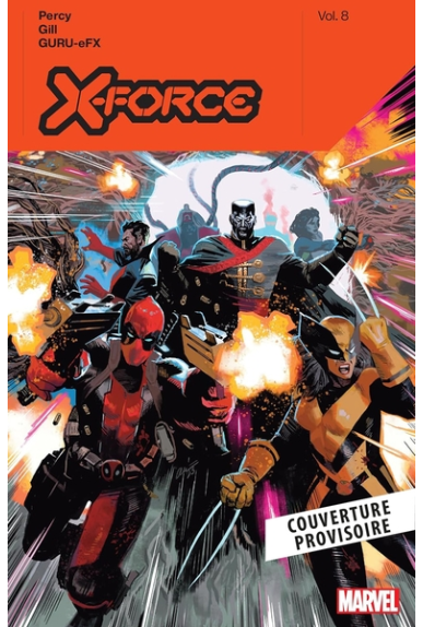 X-Force Volume 4 X-Force Volume 4
