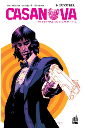 CASANOVA, AU SERVICE DE L'E.M.P.I.R.E. TOME 1