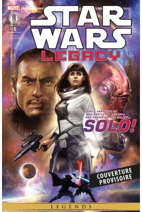 Star Wars Légendes :...