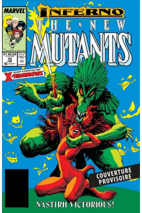 New Mutants L'intégrale...