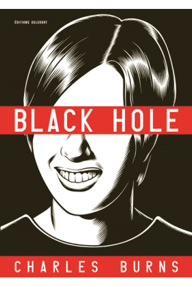 BLACK HOLE - INTÉGRALE Tome 1 À Tome 6