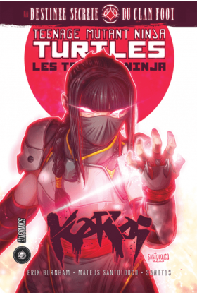 TMNT - Les Tortues Ninja :...