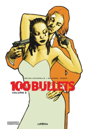 100 Bullets Intégrale Volume 3