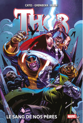 Thor Volume 4 : Le sang de...
