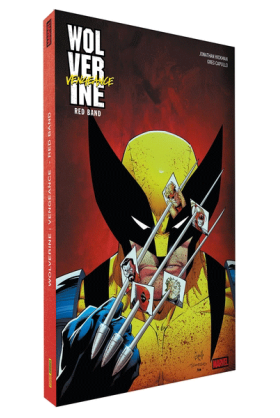 Wolverine Vengeance édition Red Band Panini Comics Excalibur