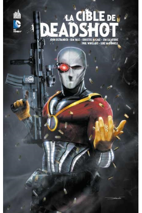 LA CIBLE DE DEADSHOT