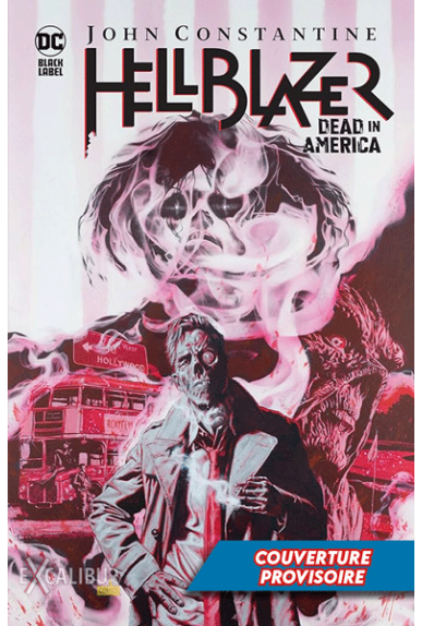 Simon Spurrier présente Hellblazer Tome 2 Urban Vertigo Excalibur Comics