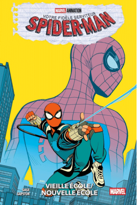 Votre fidèle serviteur Spider-Man Excalibur Comics Panini