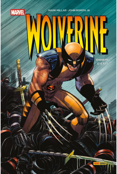Wolverine : Ennemi d'état -... Wolverine : Ennemi d'état -...