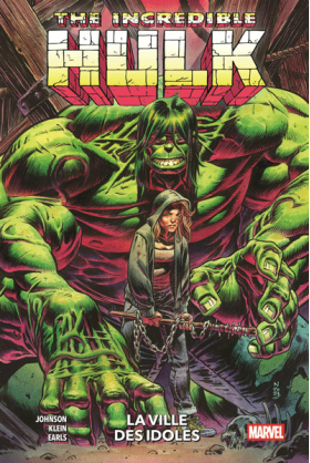 Incredible Hulk Tome 4 : La...