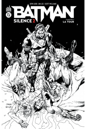 Batman Silence 2 - Chapitre...