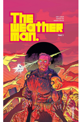 The Weatherman tome 3