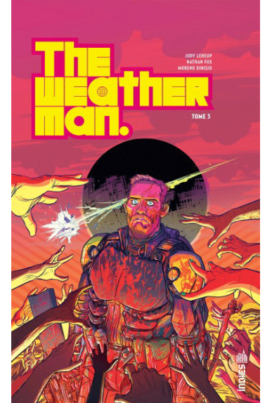 The Weatherman tome 3 The Weatherman tome 3