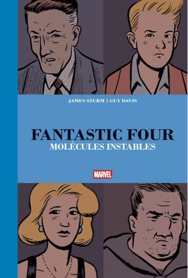 Fantastic Four : Molécules...