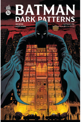 Batman Dark Patterns Tome 2