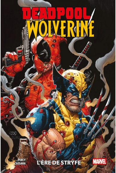 Deadpool / Wolverine Tome 1