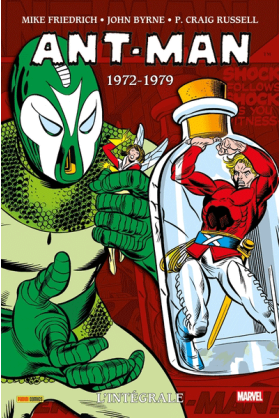 Ant-Man L'intégrale 1972-1979