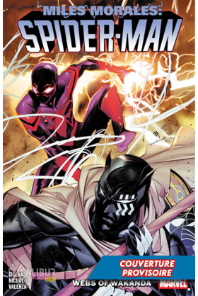 Miles Morales Tome 6
