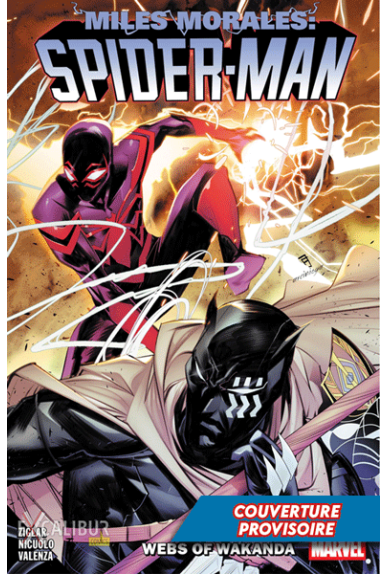 Miles Morales Tome 6