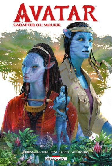 Avatar - S'adapter ou mourir Avatar - S'adapter ou mourir