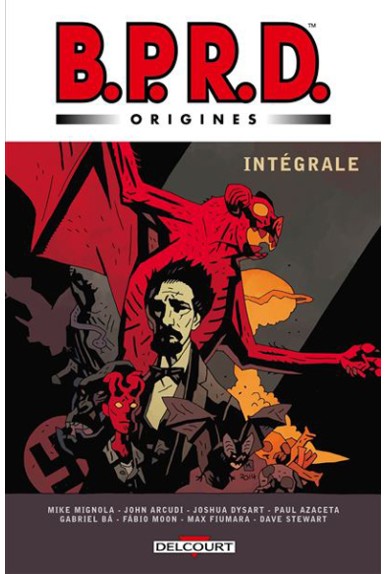 BPRD Origines - Intégrale BPRD Origines - Intégrale