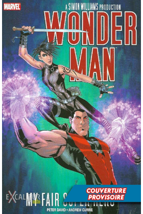 Wonder-Man : My fair super...
