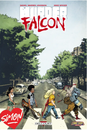 Murder Falcon (Nouvelle...