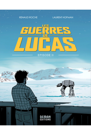 Les Guerres de Lucas -...
