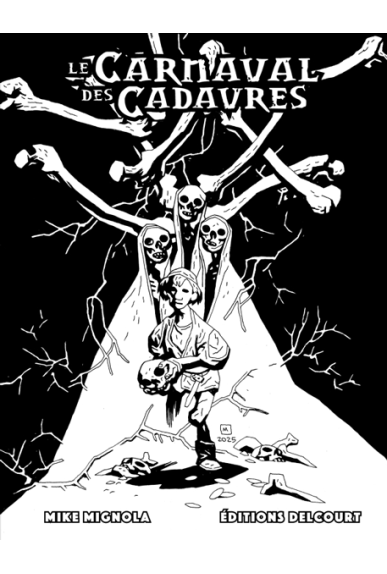 Le Carnaval des cadavres -...
