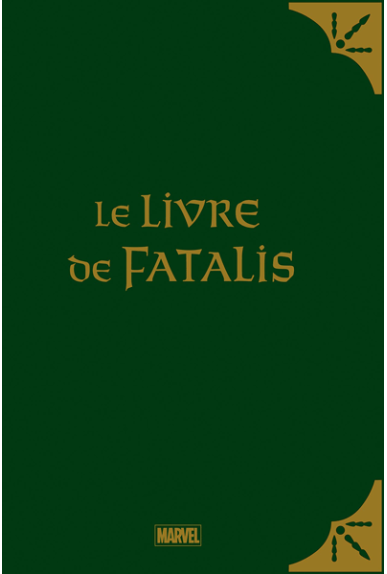 Docteur Fatalis - Le livre...