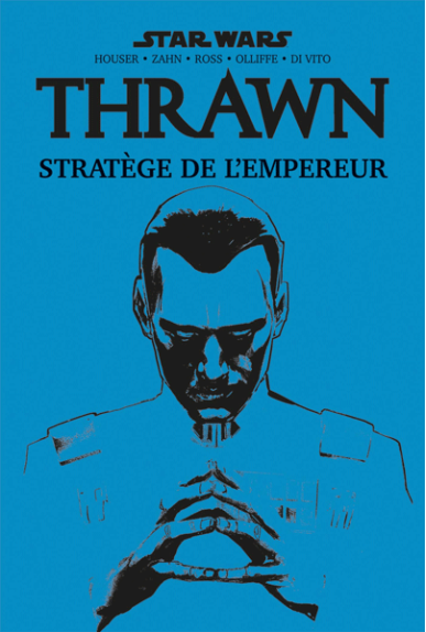 Star Wars : Thrawn - Grand... Star Wars : Thrawn - Grand...