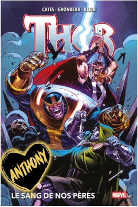 Thor Volume 4 : Le sang de...