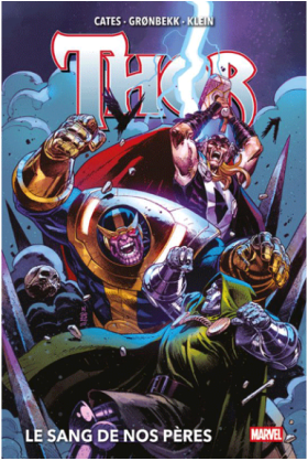 Thor Volume 4 : Le sang de...