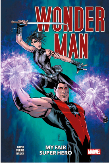 Wonder Man : My fair super...