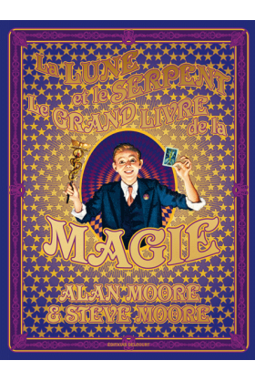 La Lune et le Serpent - Le...