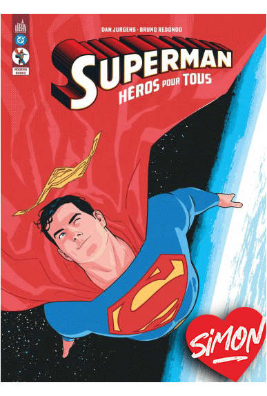 Superman Héros pour tous Superman Héros pour tous