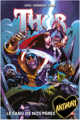 Thor Volume 4 : Le sang de...